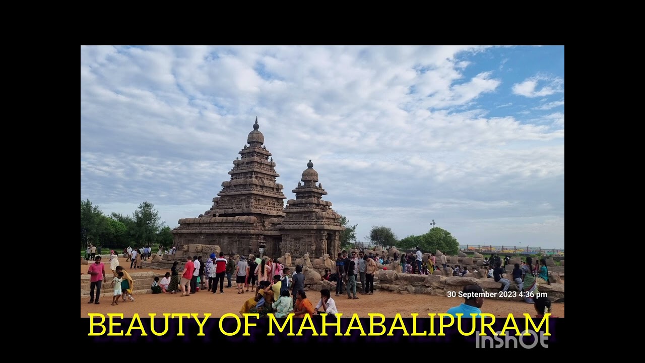 BEAUTY OF MAHABALIPURAM...
