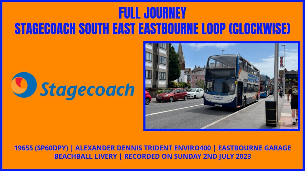 Full Journey | Stagecoach South East Eastbourne Loop {Clockwise Direction} | 19655 (SP60DPY)