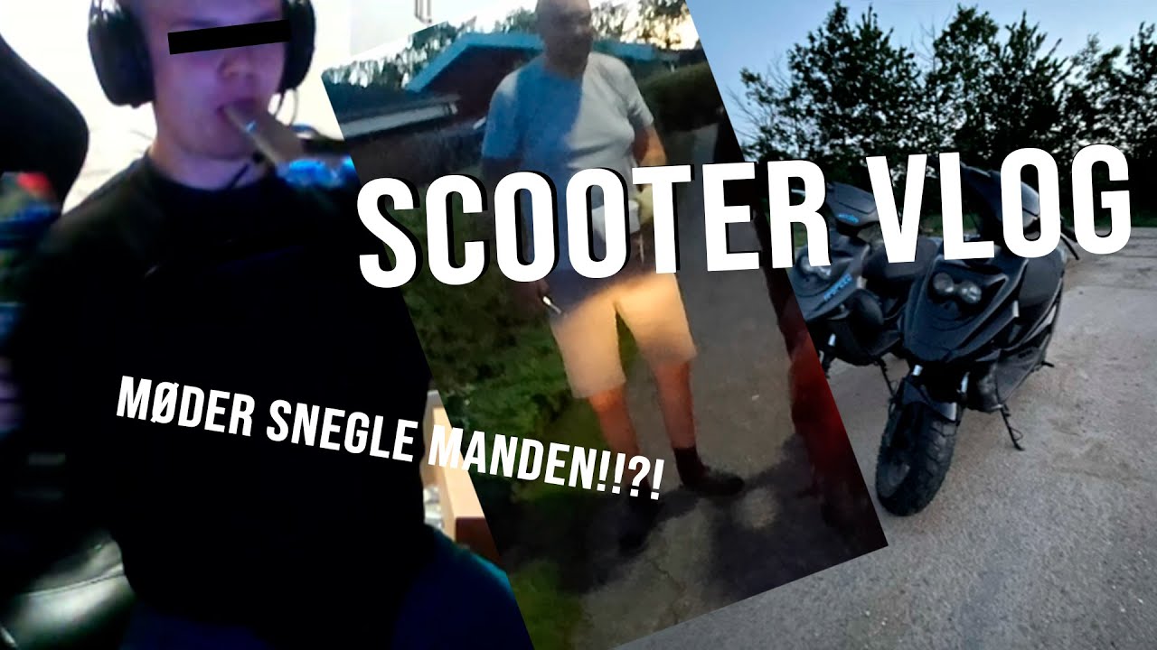 MØDER SUR GAMMEL SNEGLE MAND?!!!    (Scooter Vlog 1)
