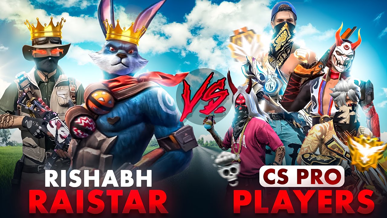 RAISTAR RISHABH VS CS PRO PLAYERS 🔥😎 MUST WATCH