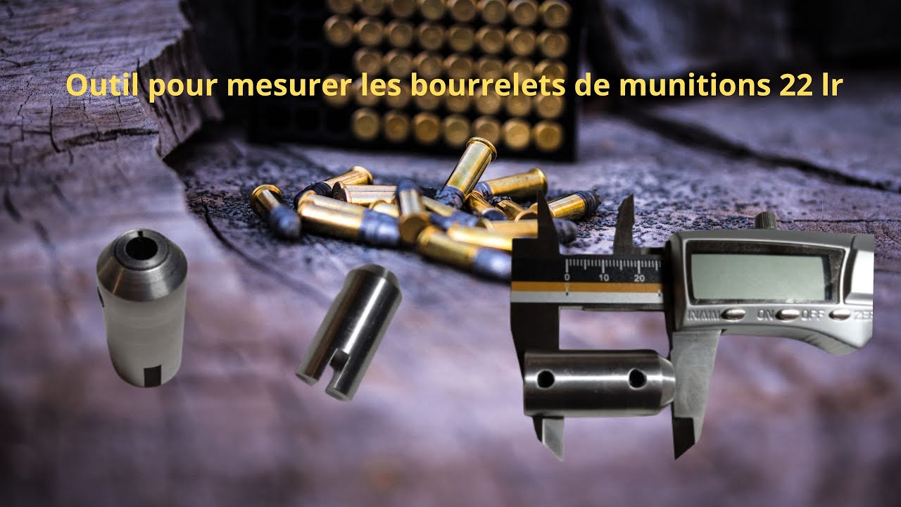 💥 outil pour mesurer les bourrelets de munitions 22 lr 💥😉👍👌