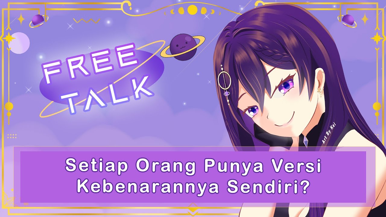 【𝐅𝐑𝐄𝐄 𝐓𝐀𝐋𝐊】 APAKAH KEBENARAN SELALU MUTLAK?