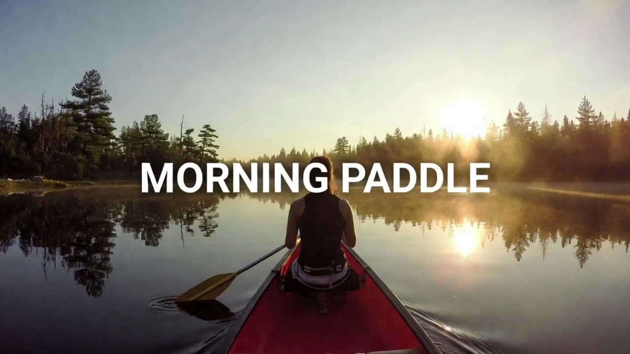 Morning Paddle - 🛶 CANOE VIBES (Acoustic Pop) [Relaxing]