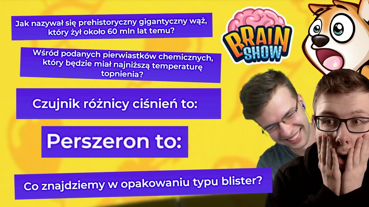 SPRAWDZAMY WIEDZE STREAMERÓW! | BRAIN SHOW