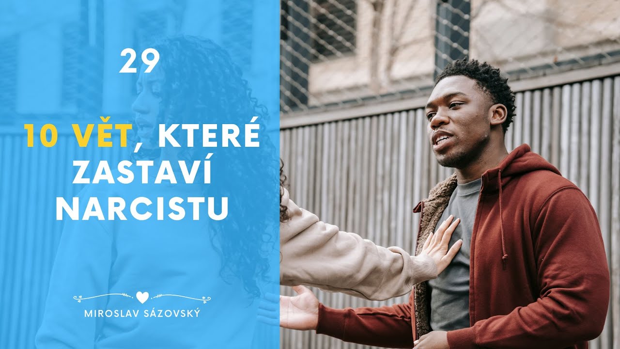10 vět, které vám pomohou zastavit narcistu a eliminovat konflikt