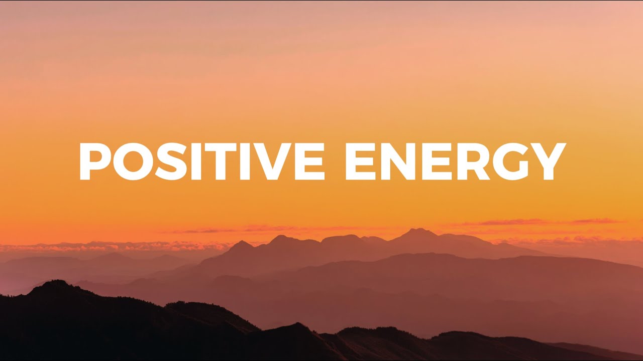 Positive Energy Playlist 🌞 Chillout & Deep House Mix for Positive Energy