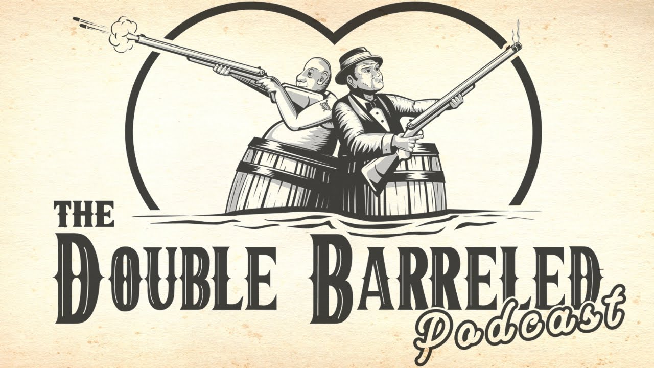 Double Barreled #8: That's How It's DONE