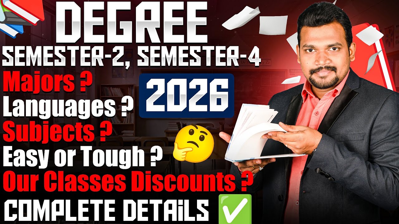 Degree Semester-2,4 Classes - Prices and discounts ? Our courses less price .....2026