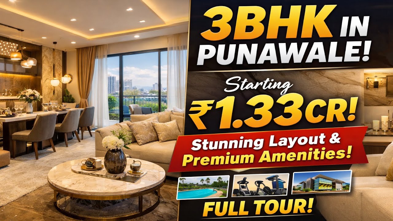 3BHK in Punawale Starting ₹1.33 Cr! Stunning Layout & Premium Amenities | Full Tour!