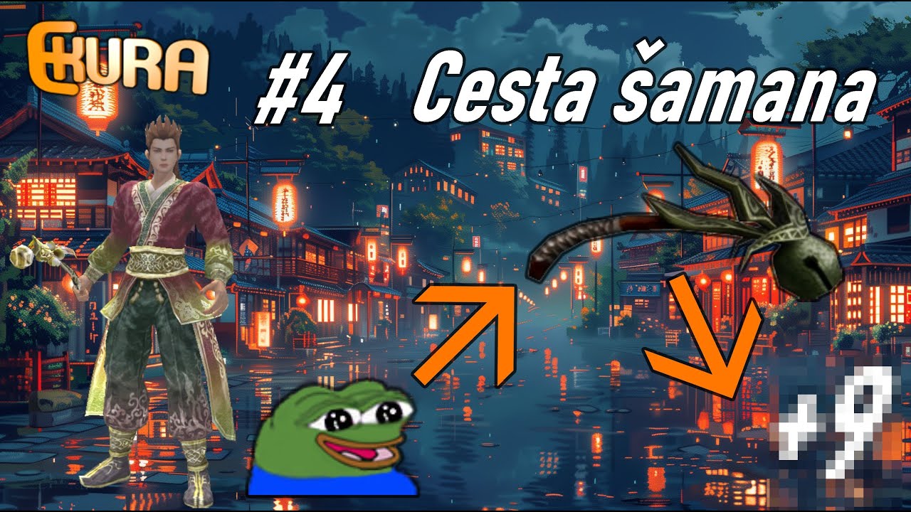 Ekura - Cesta &scaron;amana #4 - Kov zvonu a nějak&yacute; ten drop