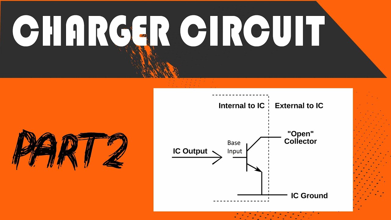 دائرة الشحن الجزء الثاني CHARGER CIRCUIT PART 2 ll