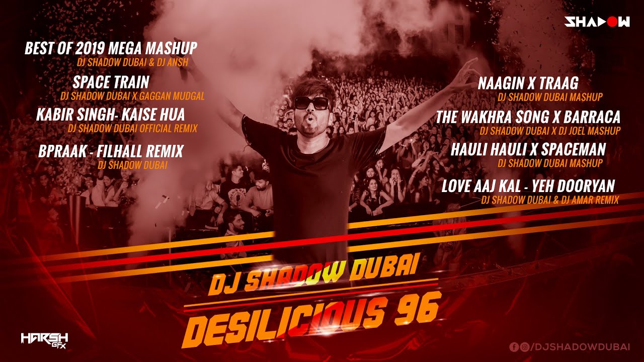 Desilicious 96 | DJ Shadow Dubai | Audio Jukebox