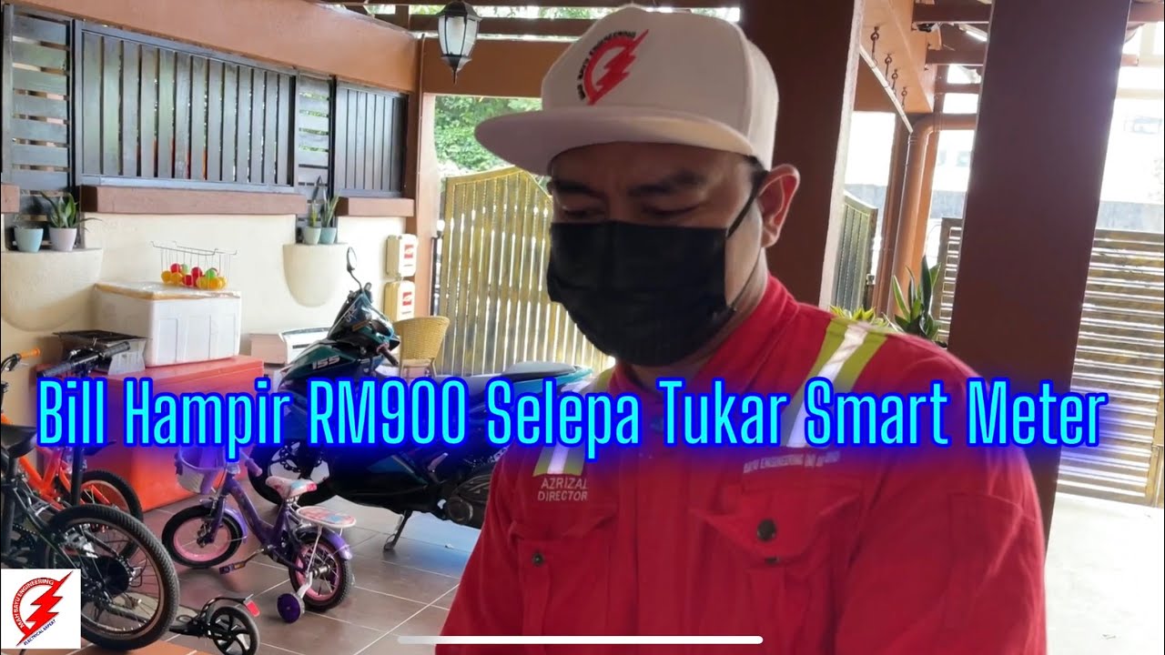 PAKAR ELEKTRIK : Bill Elektrik Hampir RM900 Selepas Tukar Smart Meter