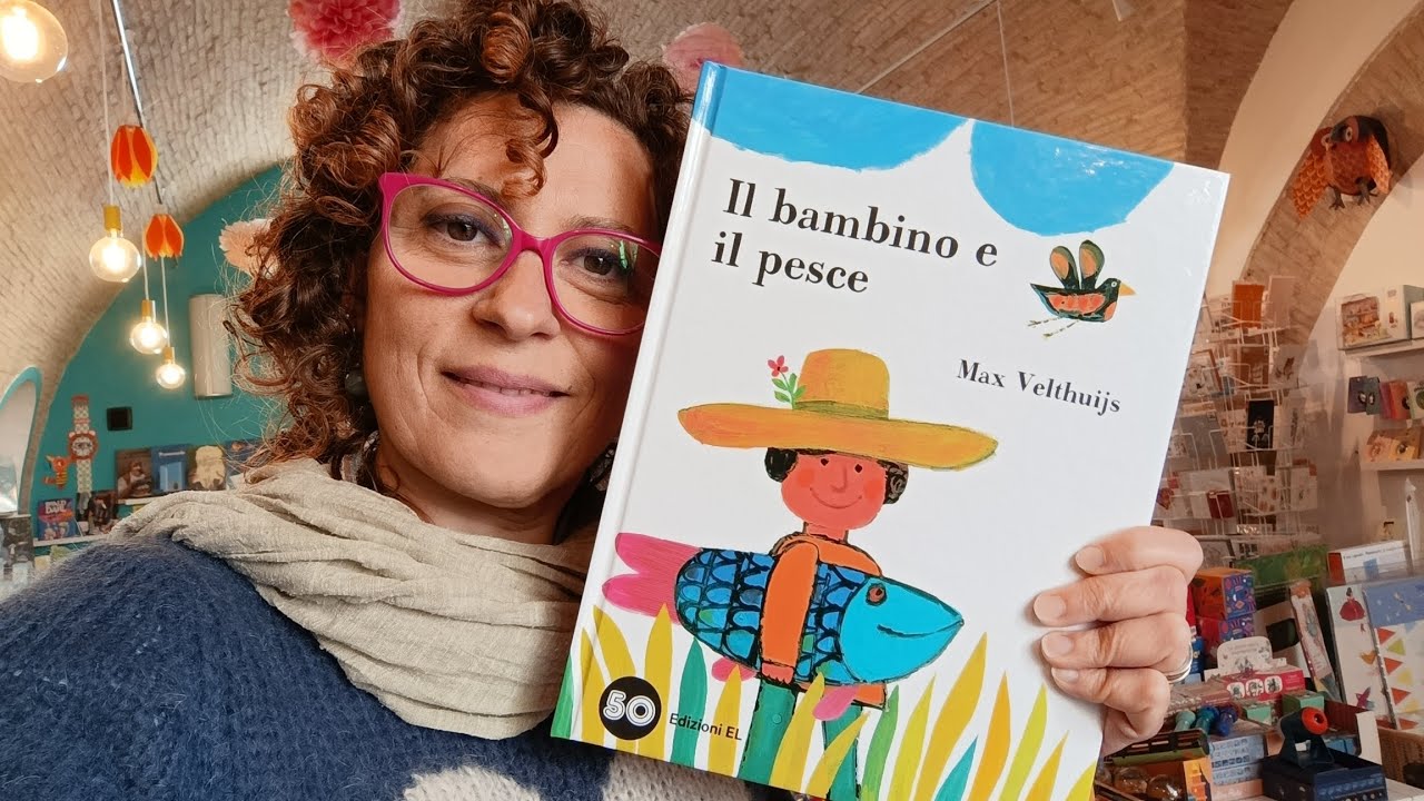 Il bambino e il pesce di Max Velthuijs, Edizioni El