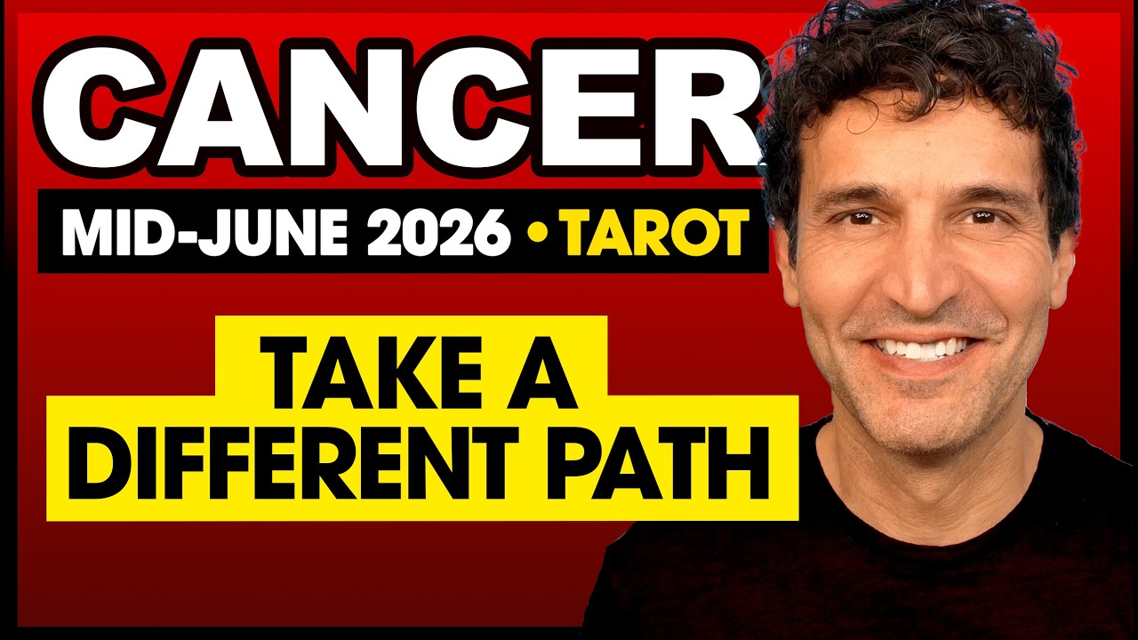 Cancer: Take a Different Path! | Mid-June 2025 Tarot