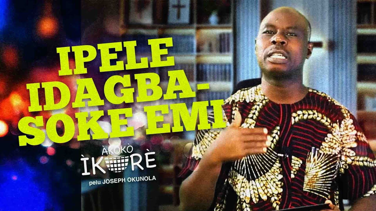 Awon Ipele Idagbasoke Ninu Emi || AKOKO IKORE_EP Y25_2 || Joseph Okunola