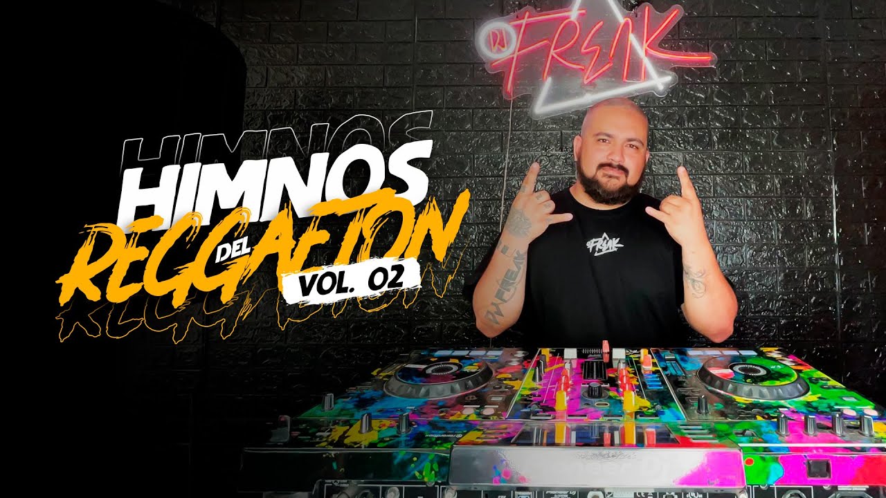 MIX REGGAETÓN SOLO HIMNOS 2 (POSE, ABUSADORA, IMPACTO, SALIO EL SOL, EN LA CAMA, TODAVIA) - DJ FREAK