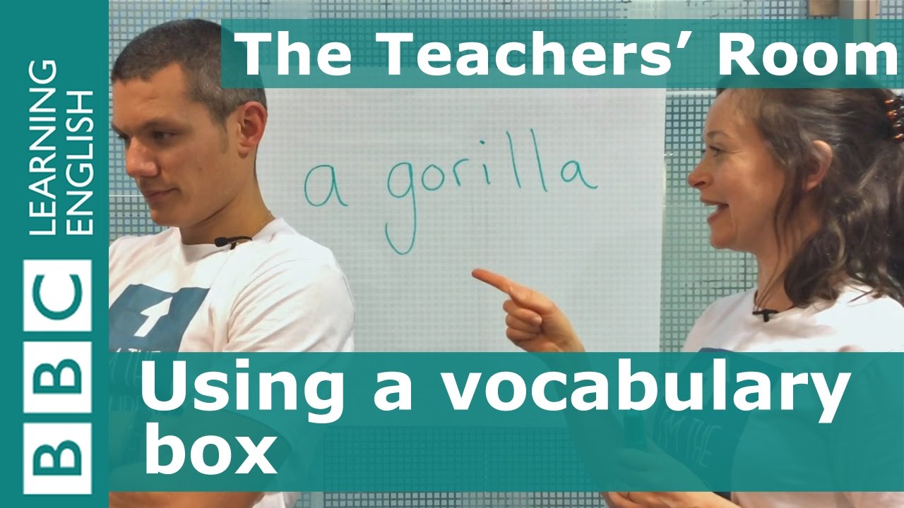 The Teachers' Room: Using a vocabulary box