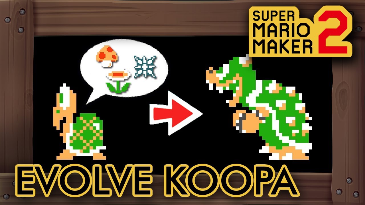 Super Mario Maker 2 - Evolve Koopa Into Bowser to Beat This Level