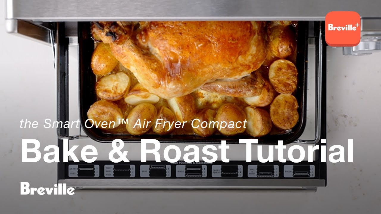 the Smart Oven&trade; Air Fryer Compact | Use the Bake & Roast functions with ease | Breville+