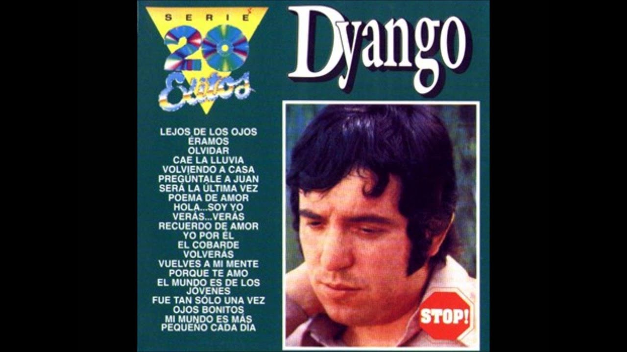 SERA  LA ULTIMA VEZ   DYANGO  ( 20 EXITOS )