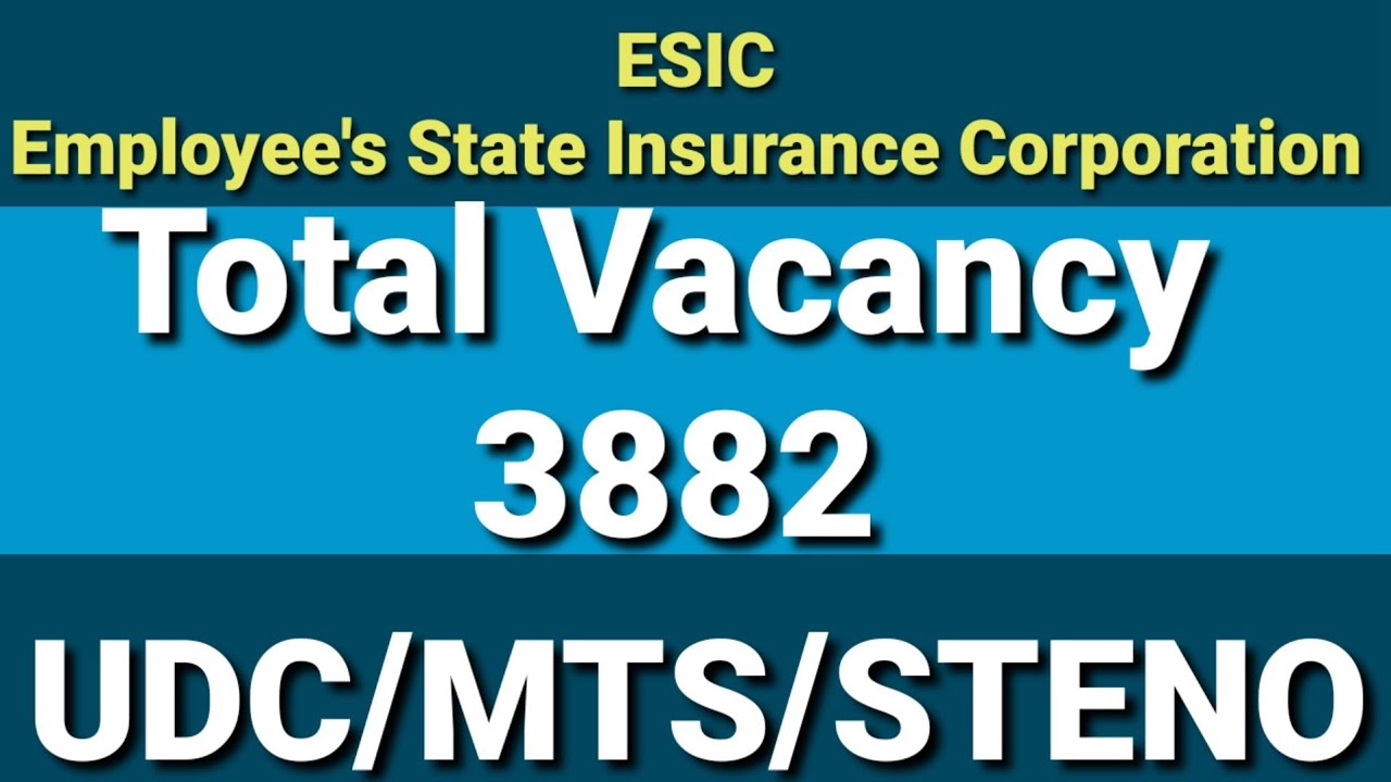 ESIC VACANCY 2022# UDC/MTS/STENO #BSKADDA ESIC
