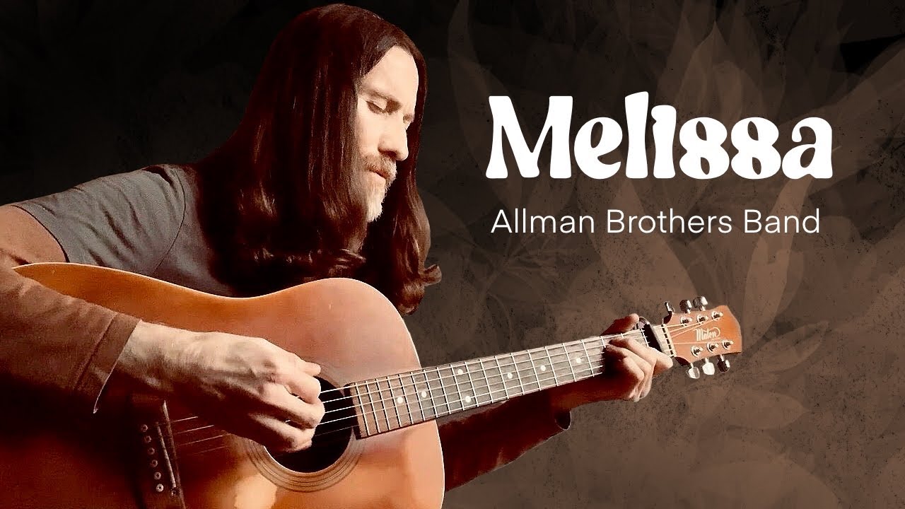 Melissa - Allman Brothers Band (Acoustic Cover)