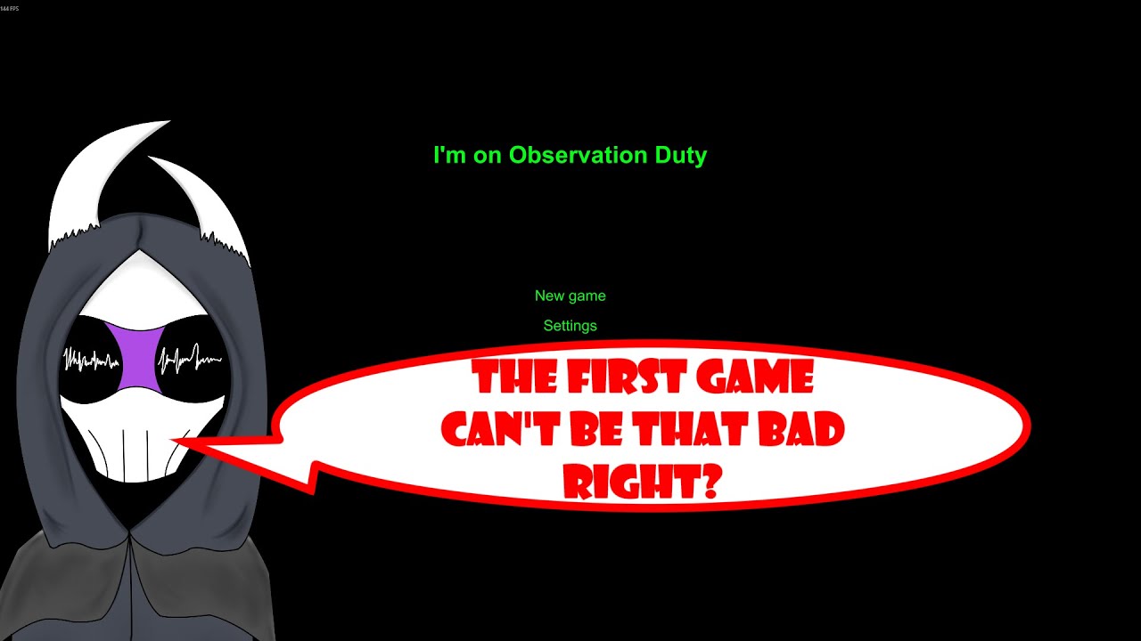 When in doubt, observation duty it out