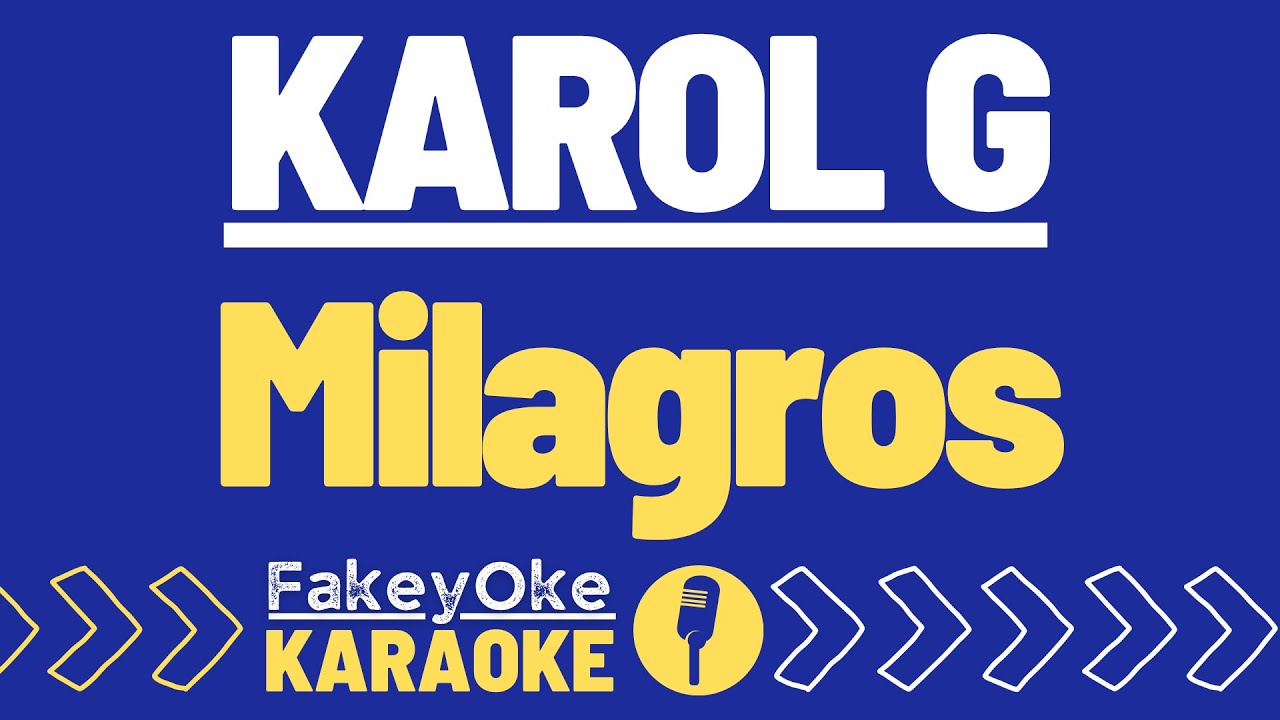 KAROL G - Milagros [Karaoke]