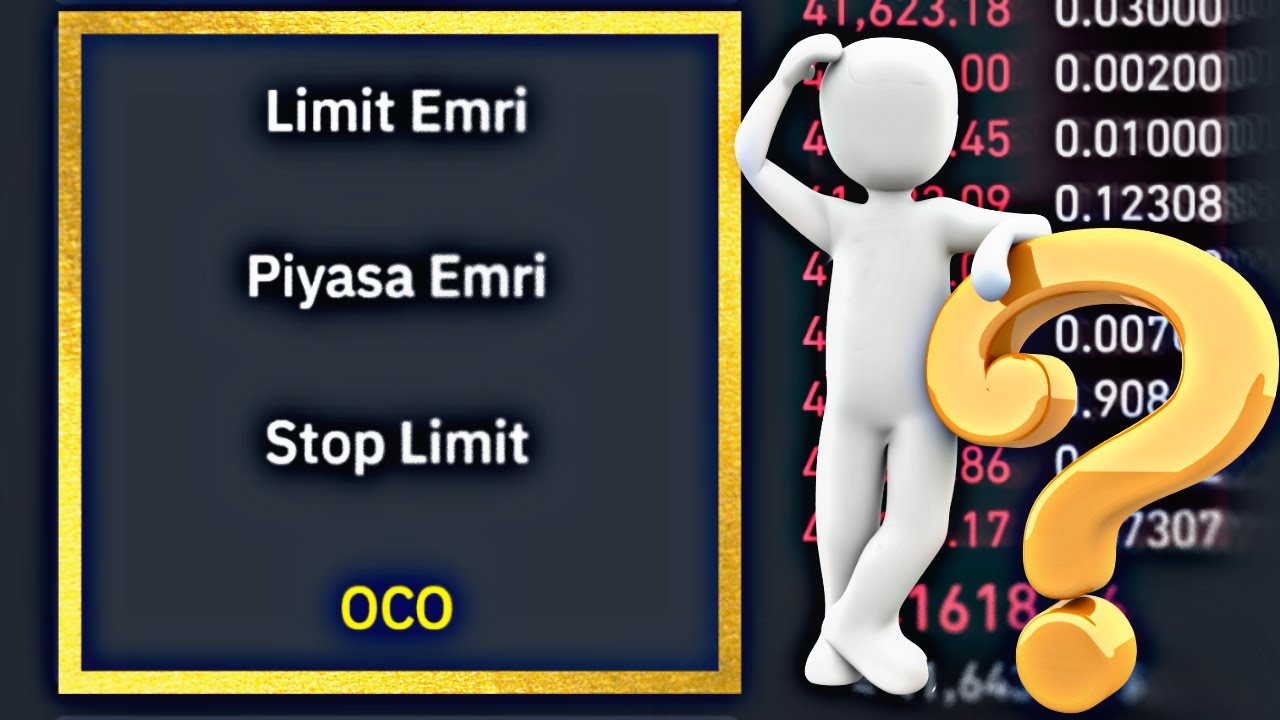 Binance Borsası | STOP LİMİT ve OCO EMRİ Nedir? | KARI AL - ZARARI DURDUR EMRİ NASIL VERİLİR?