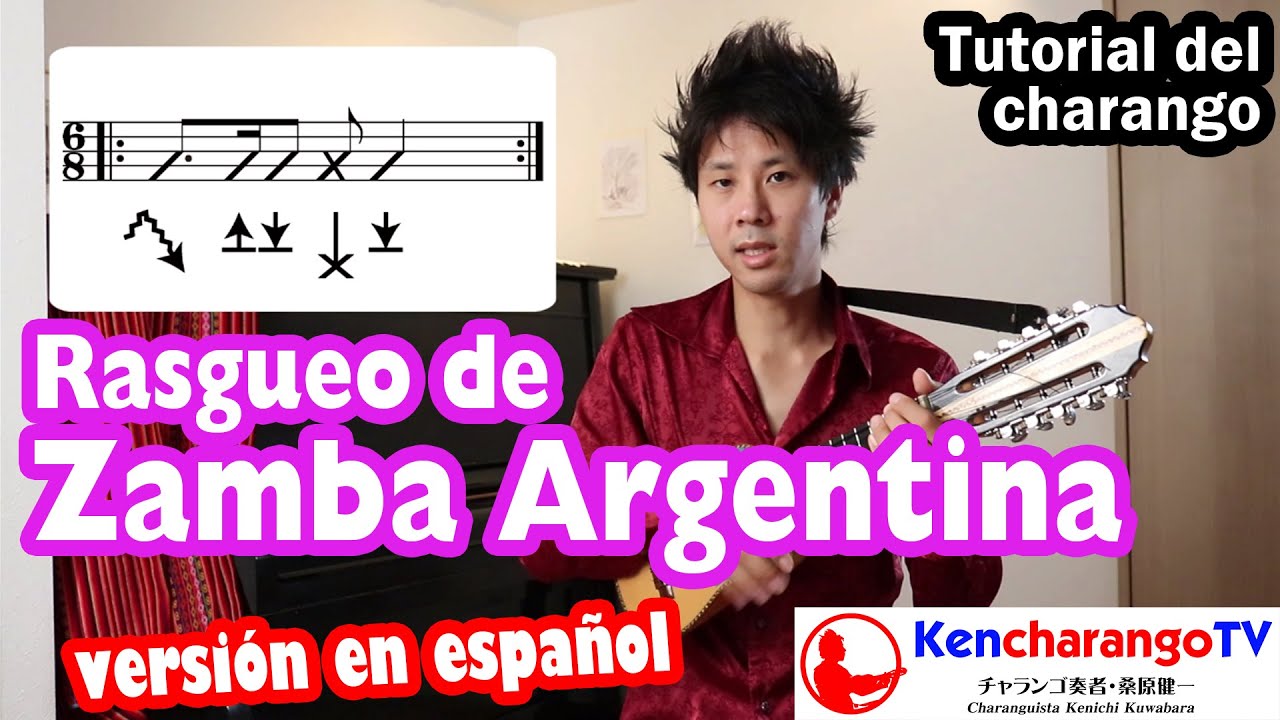KencharangoTV 【Rasgueo de Zamba Argentina】 Tutorial del Charango