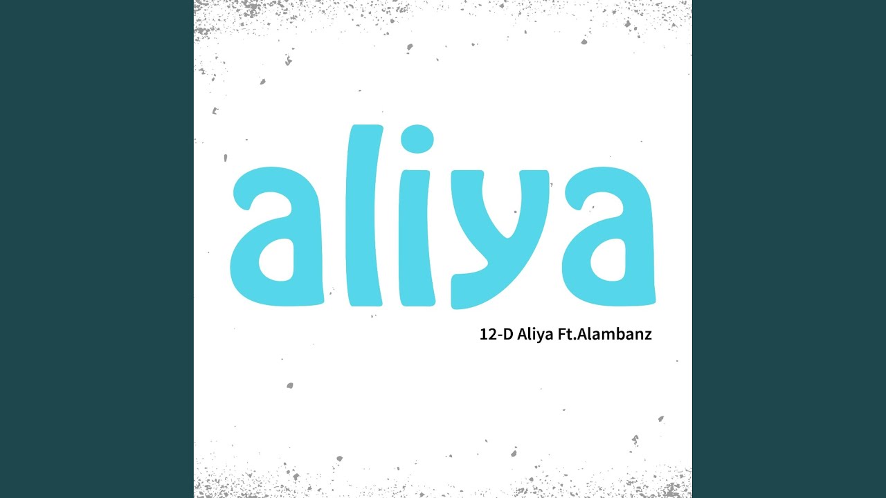 Aliya (feat. Alambanz)