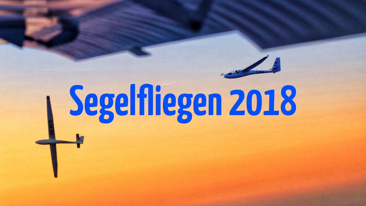Segelfliegen 2018 | Jahresrückblick