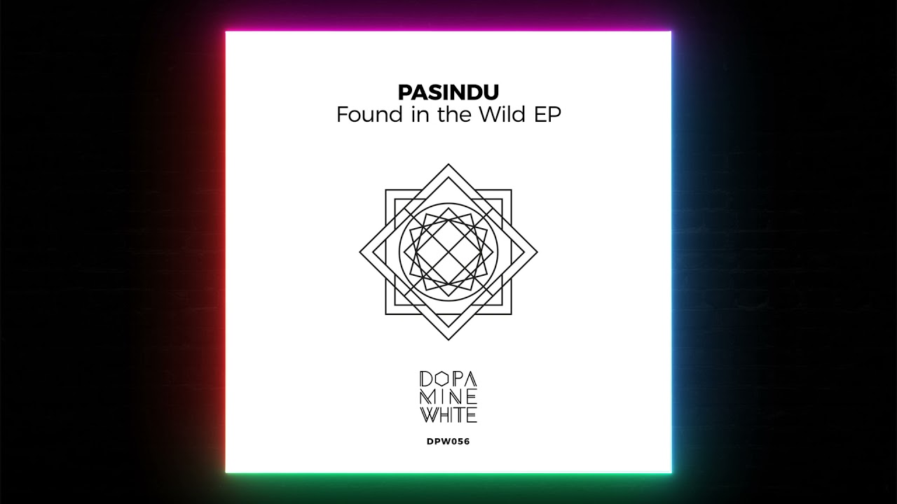 PASINDU - Forget Your Soul (Original Mix) [Dopamine White]