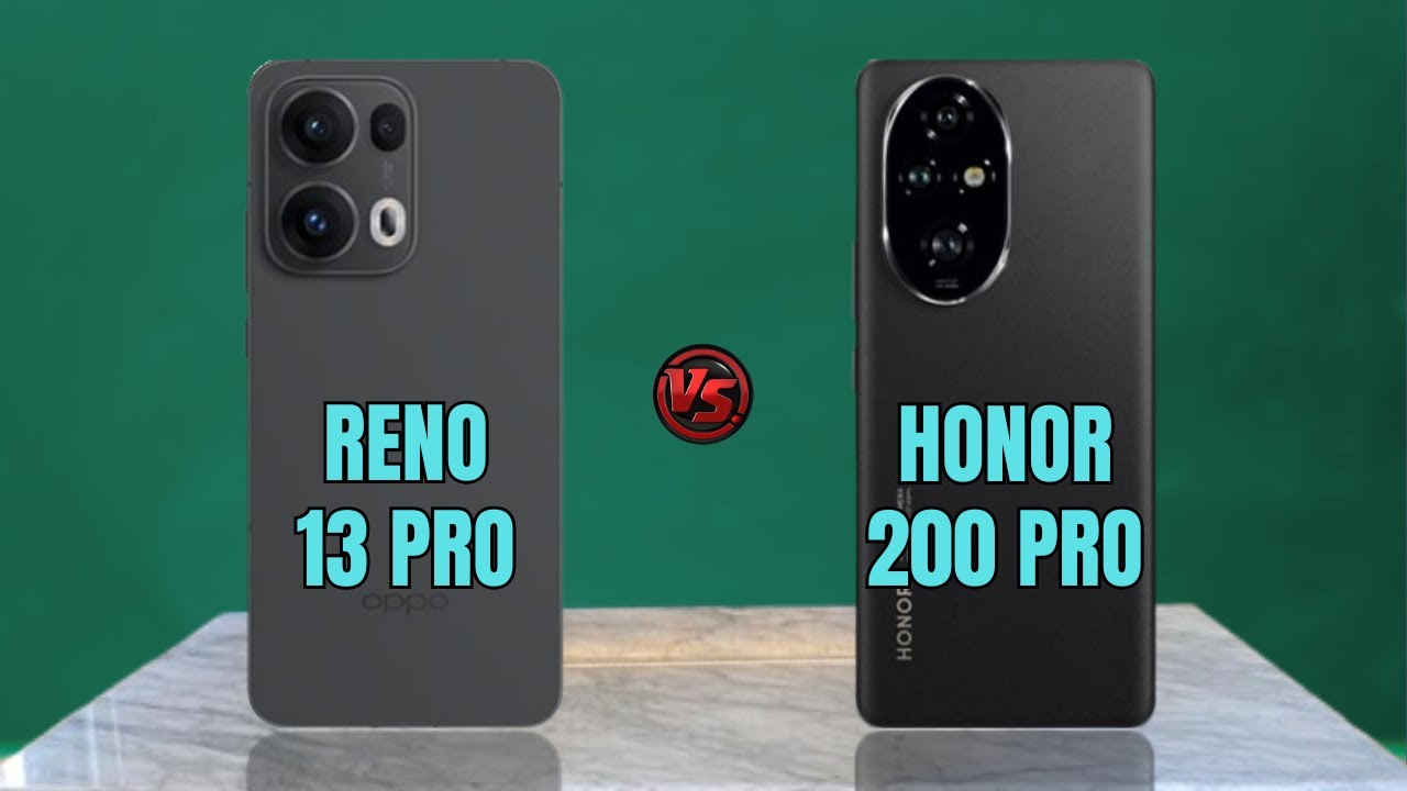 Oppo Reno 13 Pro vs Honor 200 Pro