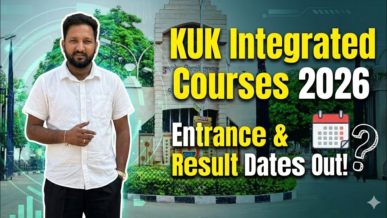 KUK Integrated Courses Entrance Exam & Result Date 2026! 🔴 When will the exam be held?#Kurukshetr...