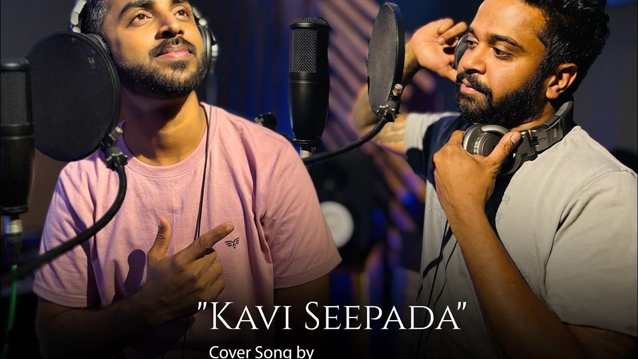 Kavi Seepada Cover song