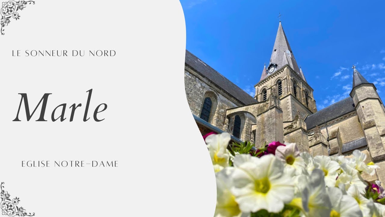 Cloches | Église Notre-Dame de Marle (FR-02)