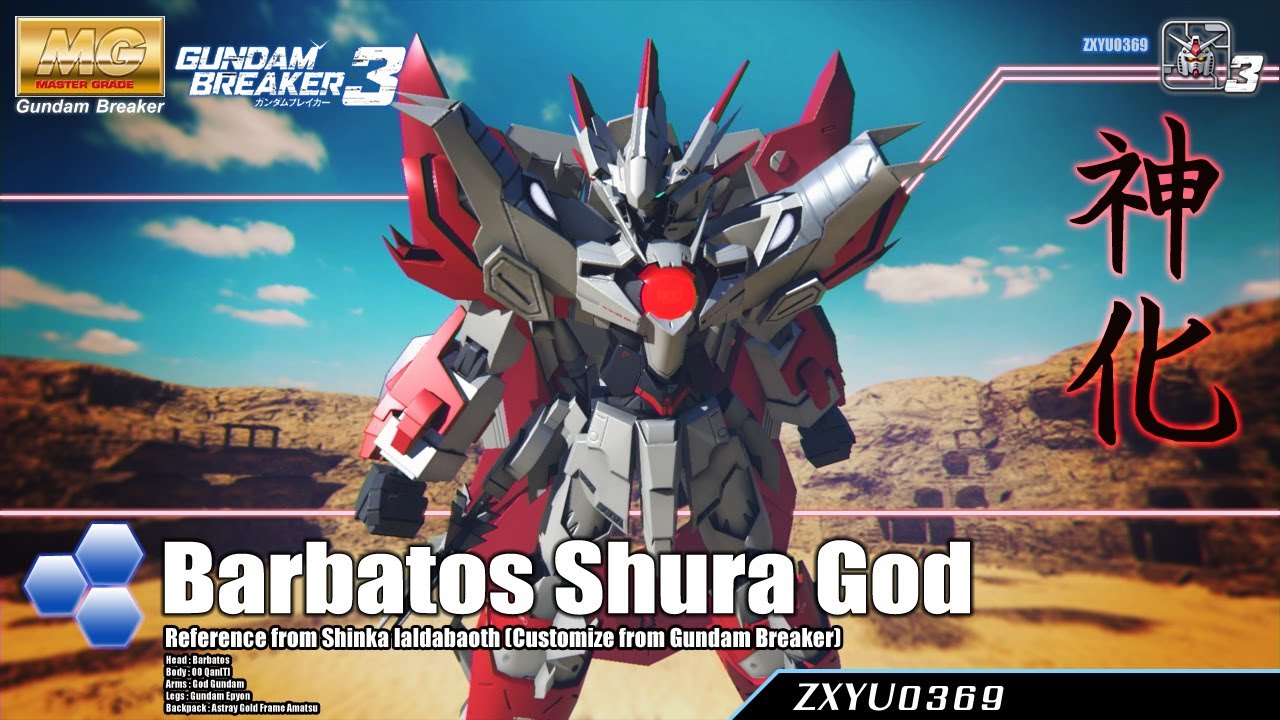 [PS4] Gundam Breaker 3 : Barbatos Shura God [Build Request]