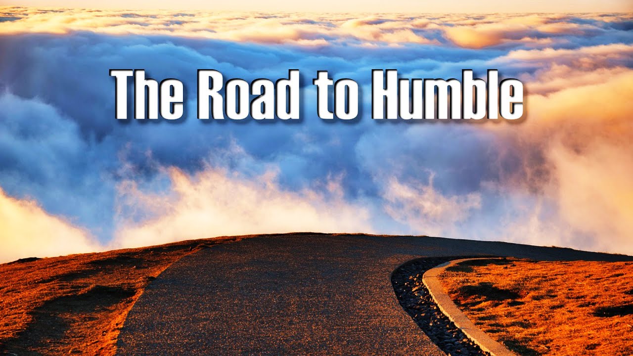 The Road to Humble - Galatians 1 Part 2