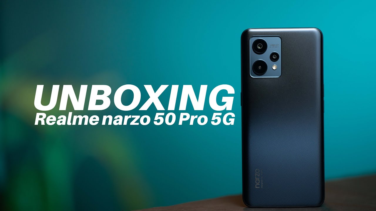 Realme Narzo 50 Pro 5G UNBOXING