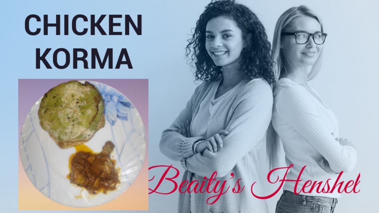 Chicken Korma Ramadan Special