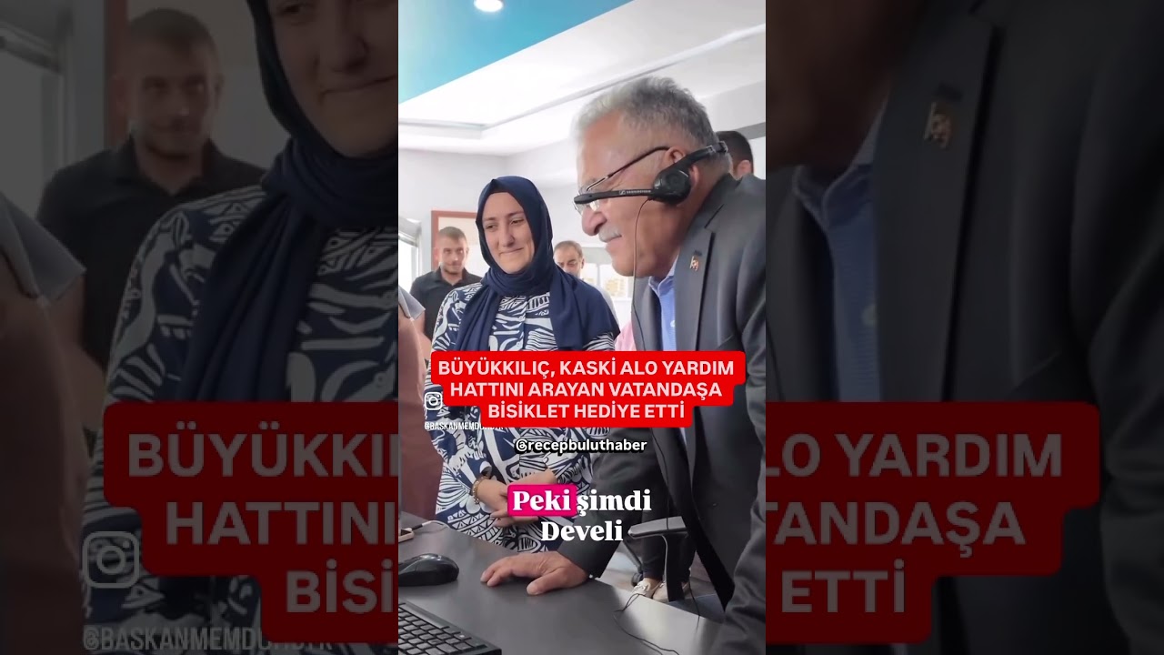 🔴 #KAYSERİ | B&Uuml;Y&Uuml;KKILI&Ccedil;, KASKİ ALO YARDIM HATTINI ARAYAN VATANDAŞA BİSİKLET HEDİYE ETTİ
