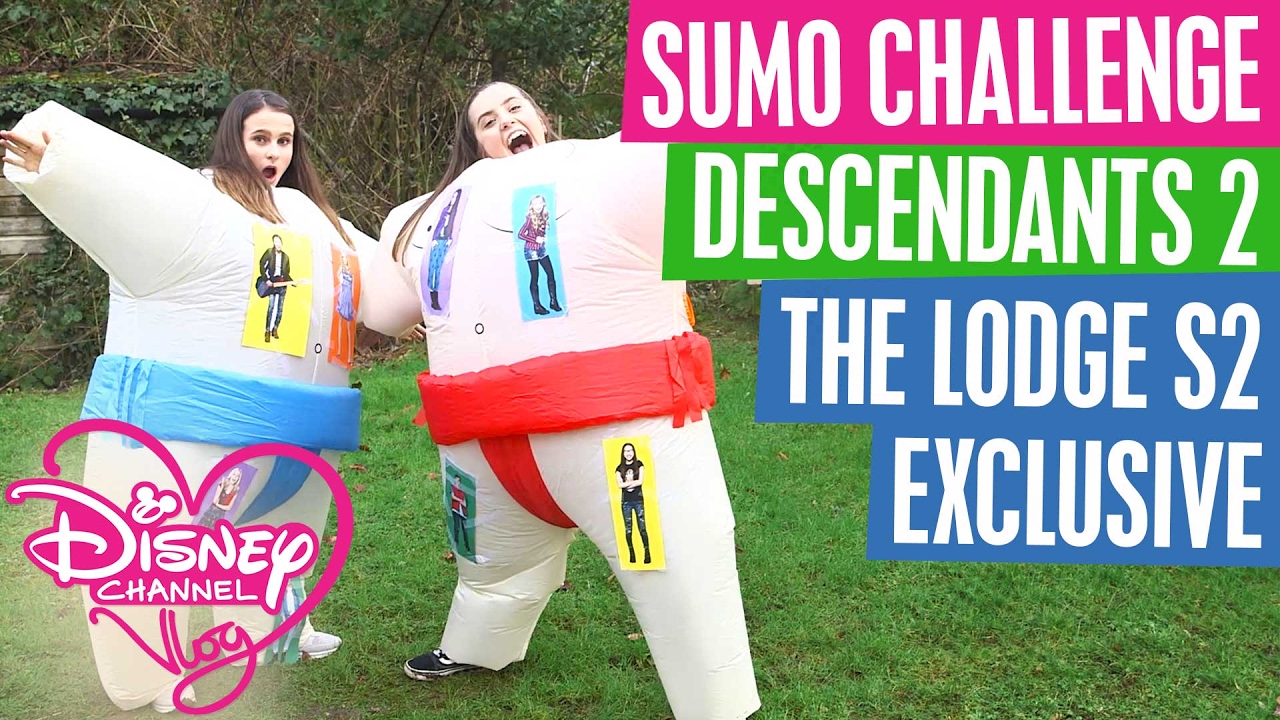 DISNEY CHANNEL VLOG | SUMO WRESTLER CHALLENGE | DESCENDANTS 2 | THE LODGE S2 EXCLUSIVE