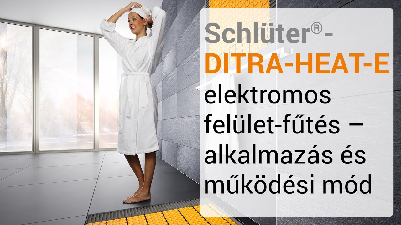 Schlüter-DITRA-HEAT-E: elektromos felület-fűtés – alkalmazás és működési mód