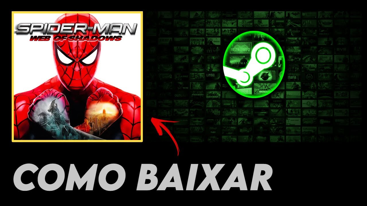 COMO BAIXAR E INSTALAR O SPIDER-MAN WEB OF SHADOWS NO PC