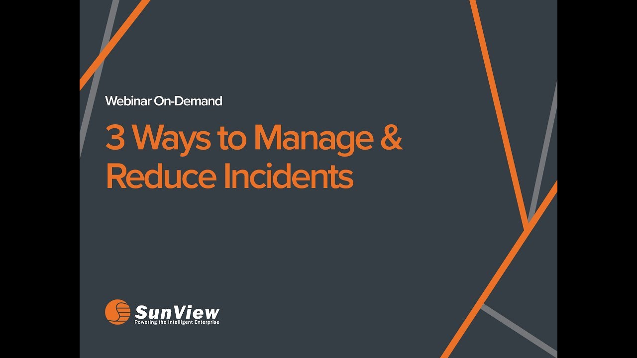 3 Ways to Manage & Reduce Incidents