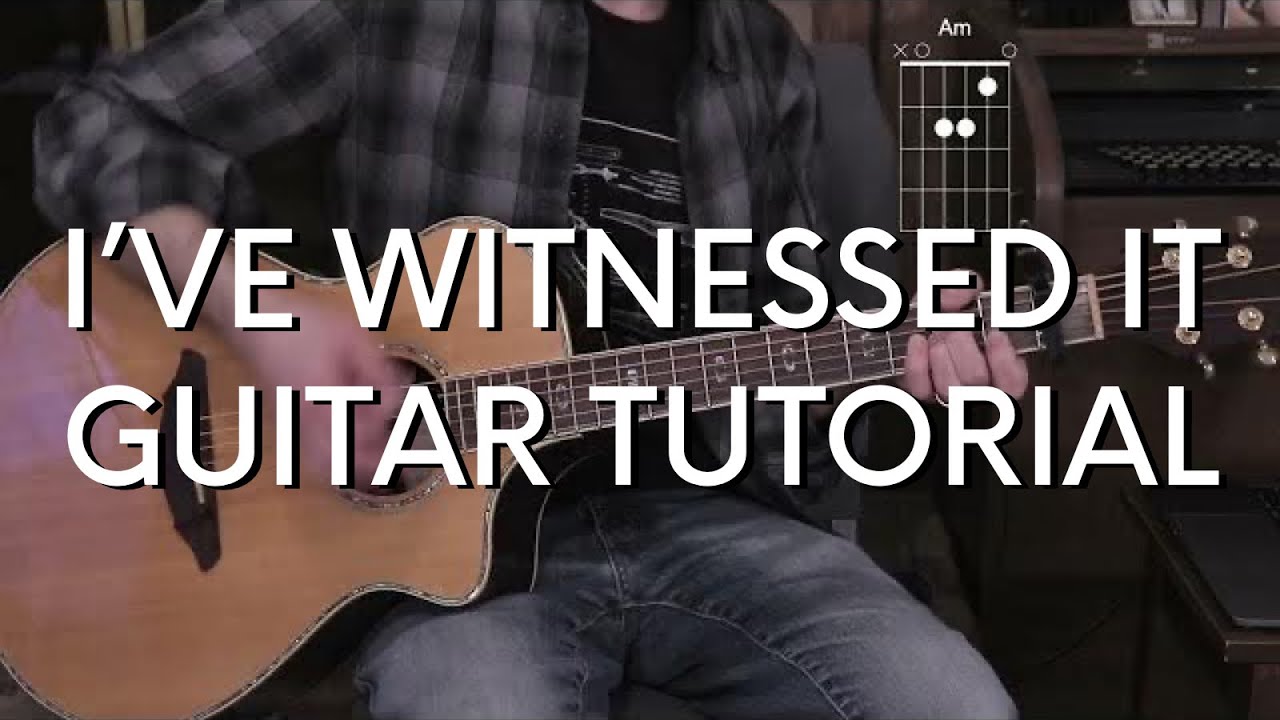 Passion - I've Witnessed It Guitar Tutorial