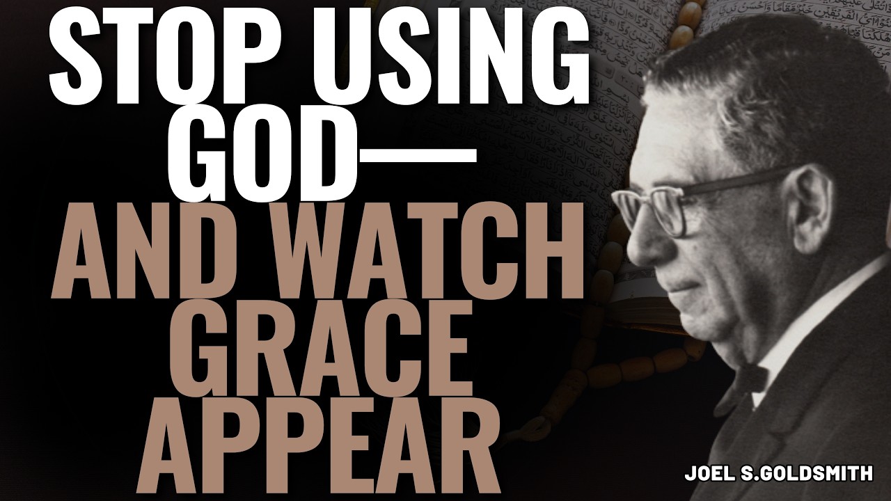JOEL S. GOLDSMITH: The SHOCKING Truth About GOD, SILENCE, and Why GRACE Appears