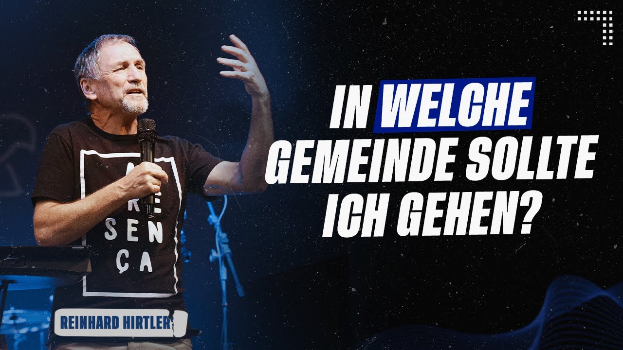 In welche Gemeinde sollte ich gehen